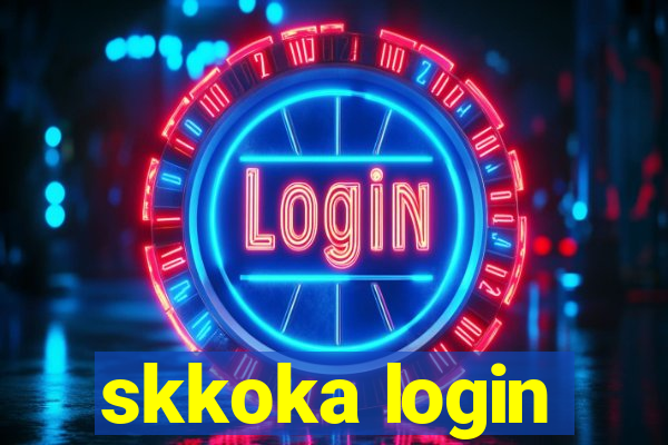 skkoka login